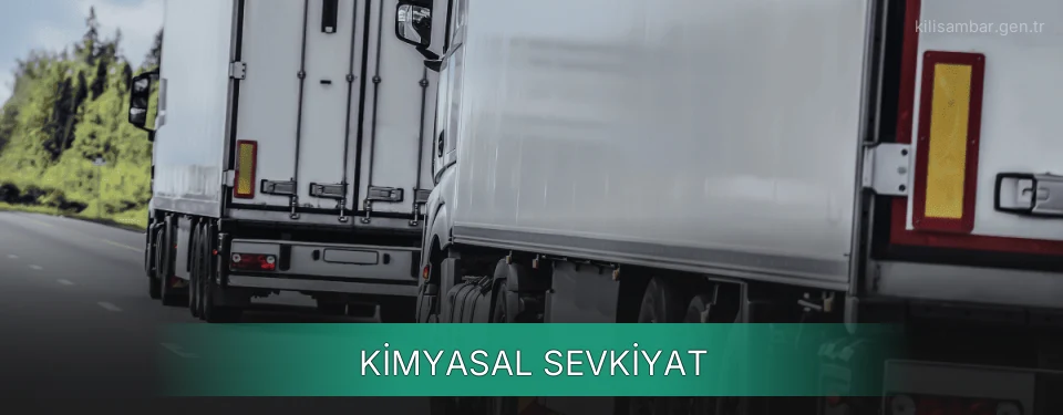 Kilis Kimyasal Sevkiyat Ambar Firmaları