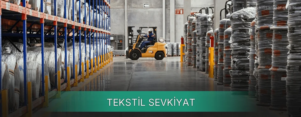 Kilis Tekstil Sevkiyat Ambar Firmaları Kilis Tekstil Sevkiyat Ambar Firmaları